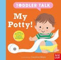 Cover: Toddler Talk: My Potty! - NOSY CROW
