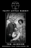 Cover: Tasty Little Rabbit - Broadway Play Publishing Inc