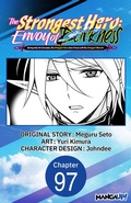 Cover: The Strongest Hero: Envoy of Darkness -Betrayed by His Comrades, the Strongest Hero Joins Forces with the Strongest Monster- #097 - Square Enix