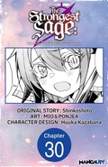 Cover: The Strongest Sage: The Story of a Talentless Man Who Mastered Magic and Became the Best #030 - Square Enix