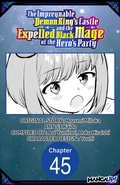 Cover: The Impregnable Demon King's Castle and the Expelled Black Mage of the Hero's Party #045 - Square Enix