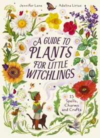 Enlarge image Cover: A Guide to Plants for Little Witchlings - Post Wave