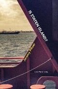 Cover: Is Staten Island? - Writ Large Press
