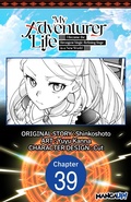 Cover: My Adventurer Life: I Became the Strongest Magic-Refining Sage in a New World #039 - Square Enix