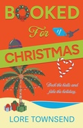 Cover: Booked for Christmas - Love N. Books Press