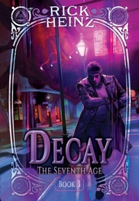 Enlarge image Cover: Decay - Storytellers Forge Studio, LLC