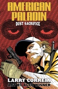 Cover: American Paladin: Dust Sacrifice - Foundation Publishing Group