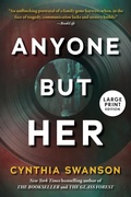 Cover: Anyone But Her (Large Print Edition) - Columbine York