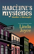 Cover: Marc&egrave;line's Mysteries: Murder and Messages - Word Works Press, LLC