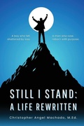 Cover: Still I Stand - Machado Mediaworks, LLC