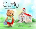 Cover: Curly Goes to School - Curly Books