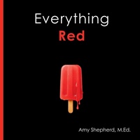 Enlarge image Cover: Everything Red - Little Dandelion Press
