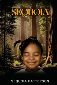 Enlarge image Cover: Sequoia - Sequoia Patterson