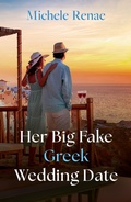 Cover: Her Big Fake Greek Wedding Date - HarperCollins