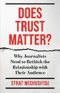 Cover: Does Trust Matter? - Columbia University Press