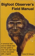 Cover: Bigfoot Observer's Field Manual - Pine Winds Press