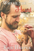 Cover: Where the Heart Is - Kaje Harper