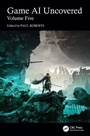 Cover: Game AI Uncovered - CRC Press