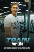 Cover: Train for Life - Gatekeeper Press