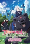 Cover: Disowned but Not Disheartened! Life Is Good with Overpowered Magic: Volume 3 - J-Novel Club