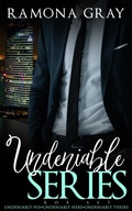 Cover: Undeniable Series - Ramona Gray