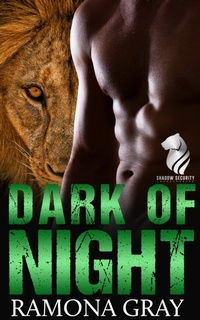 Enlarge image Cover: Dark of Night (Shadow Security Book Three) - Ramona Gray