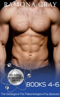 Cover: The Sexy Scientists Series Books 4-6 - Ramona Gray