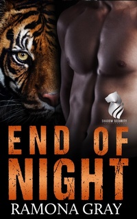 Enlarge image Cover: End of Night (Shadow Security, Book Four) - Ramona Gray