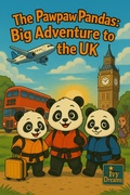 Cover: The Pawpaw Pandas: Big Adventure to the UK (The Pawpaw Panda Tales, #1) - Ivy Dreams Book Studio