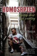 Cover: Homosapien ... A Fantasy About Pro Wrestling - Julie Bozza
