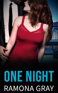 Enlarge image Cover: One Night (The Assistant Series, #2) - Ramona Gray