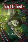 Cover: Some Other Traveller - Night to Dawn Magazine & Books LLC