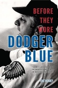 Cover: Before They Wore Dodger Blue - August Publications