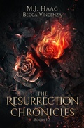 Cover: The Resurrection Chronicles: Books 1 - 3 - Shattered Glass Publishing