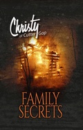 Cover: Family Secrets (Christy of Cutter Gap, #8) - Evergreen Farm Publishing