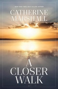 Cover: A Closer Walk - Evergreen Farm Publishing
