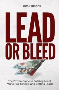 Enlarge image Cover: Lead or Bleed - Atlas Elite Publishing Partners