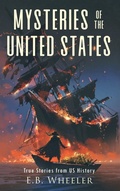 Cover: Mysteries of the United States - Rowan Ridge Press