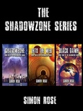 Cover: The Shadowzone Series Box Set - Simon Rose