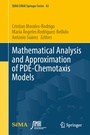 Cover: Mathematical Analysis and Approximation of PDE-Chemotaxis Models - Springer