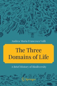 Enlarge image Cover: The Three Domains of Life - Springer
