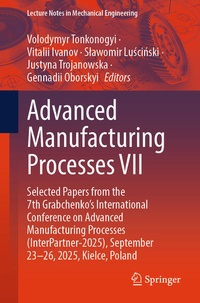 Enlarge image Cover: Advanced Manufacturing Processes VII - Springer