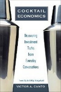 Enlarge image Cover: Cocktail Economics - Financial TImes Prentice Hall