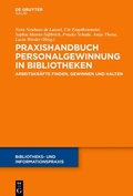 Cover: Praxishandbuch Personalgewinnung in Bibliotheken - De Gruyter Saur