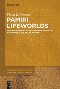 Cover: Pamiri Lifeworlds - De Gruyter
