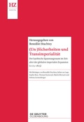 Cover: (Un-)Sicherheiten und Transimperialit&auml;t - De Gruyter Oldenbourg