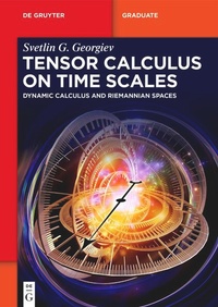 Enlarge image Cover: Tensor Calculus on Time Scales - De Gruyter