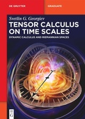 Cover: Tensor Calculus on Time Scales - De Gruyter