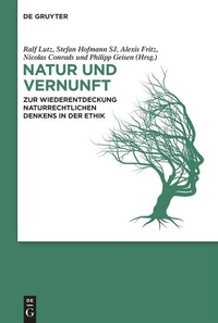 Bild vergrößern Bild: Natur und Vernunft - De Gruyter