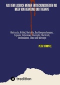 Cover: Logbuch Auszu&uml;ge aus meinen Entdeckungsreisen zu unentdeckten Inseln im unendlichen Meer von Beratung und Therapie - Peter Stimpfle